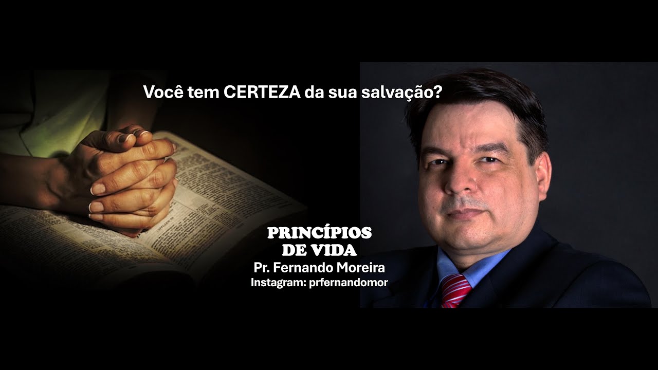 Você tem certeza da sua salvação?
