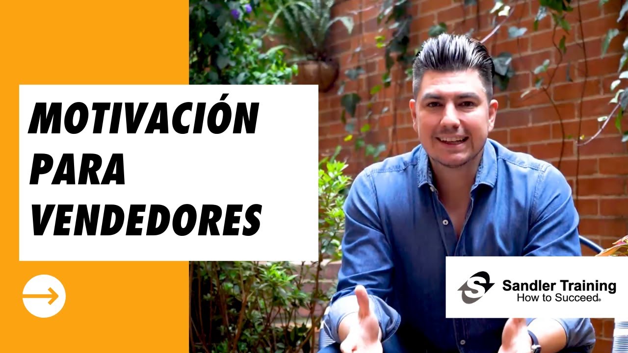Motivación para Vendedores Exitosos - [4 cosas para mantener tu ánimo al 100 y ¡¡¡vender más!!!]