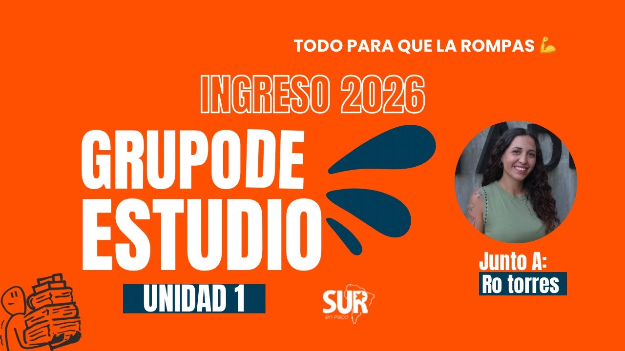 📚 GRUPO DE ESTUDIO | INGRESO 2026 | UNIDAD 1: HISTORIA DE LA INSTITUCIÓN UNIVERSITARIA 🏛️