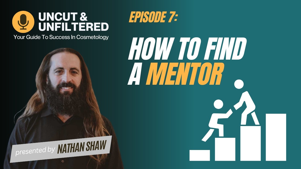 Ep #7 How to find a mentor