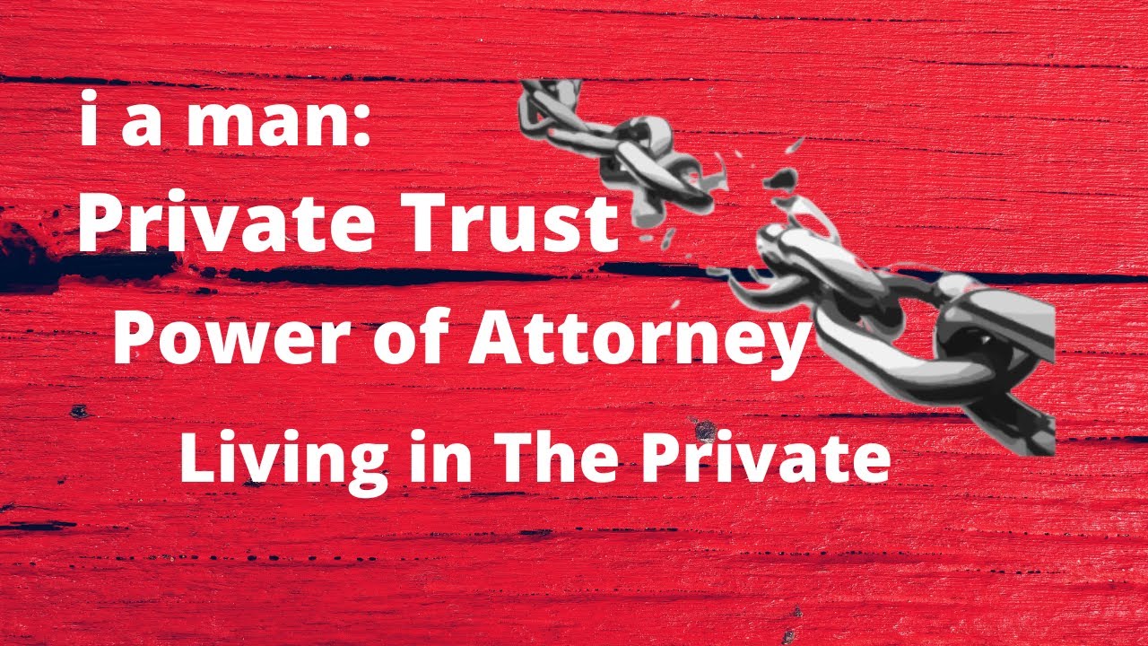 Friday Night Live on i a Man: Living In The Private, Trusts And Power of attorney