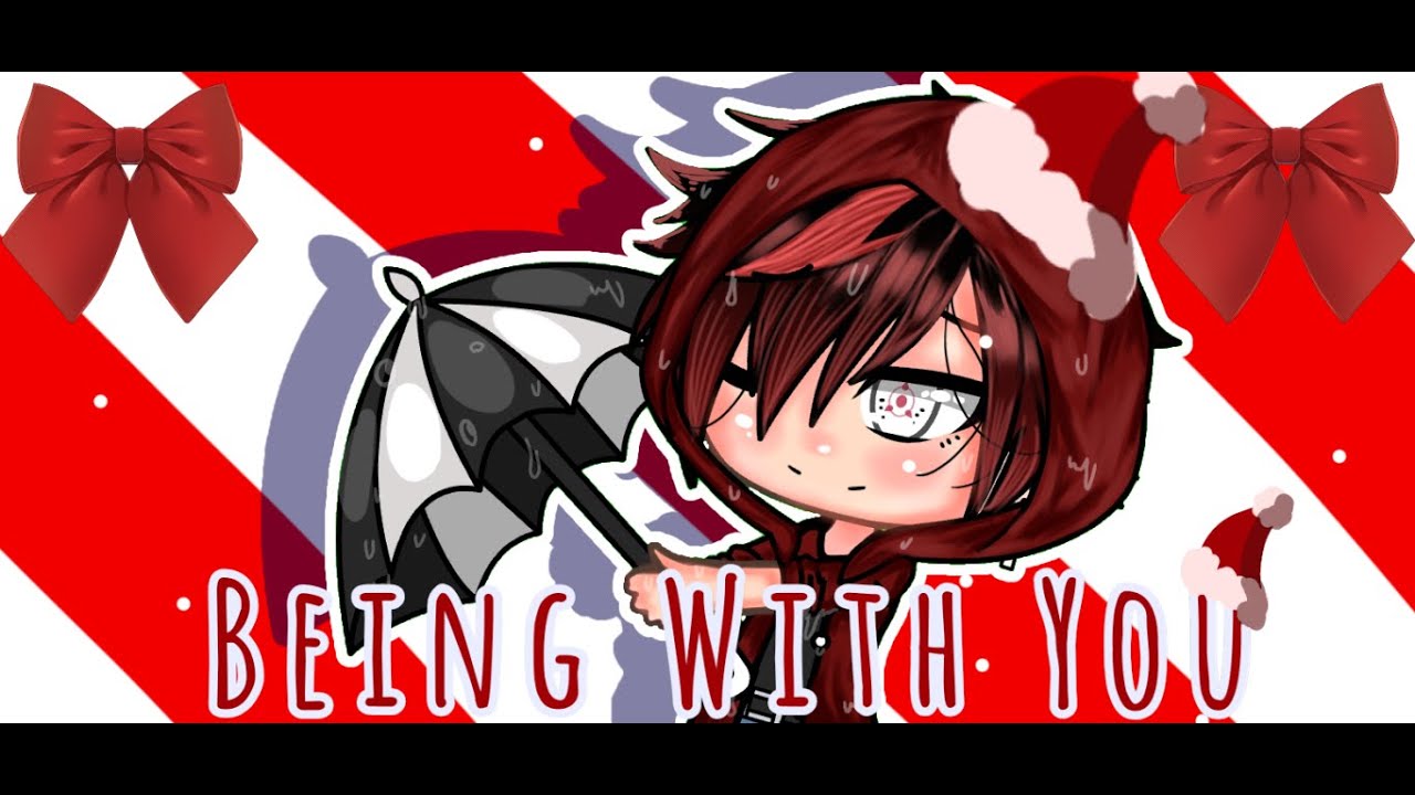 Being With You || Gacha Life || Gay