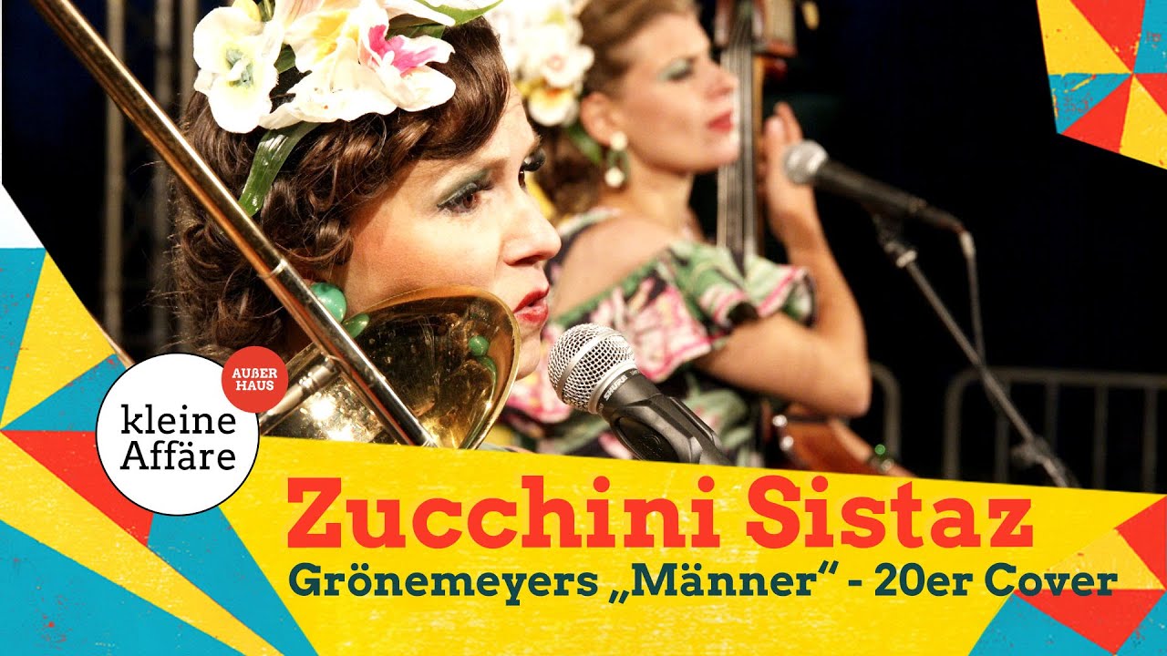 Die Zucchini Sistaz, Wann ist ein Mann ein Mann? / Kleine Affäre