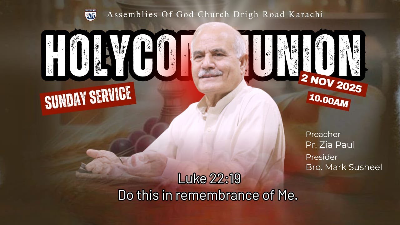 Holy Communion Service With Pastor Zia Paul