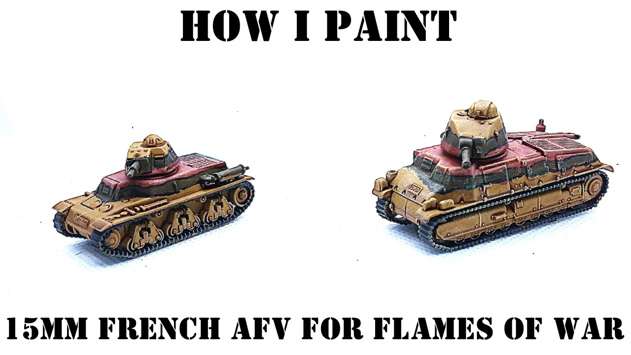 Painting French Tanks for Flames of War