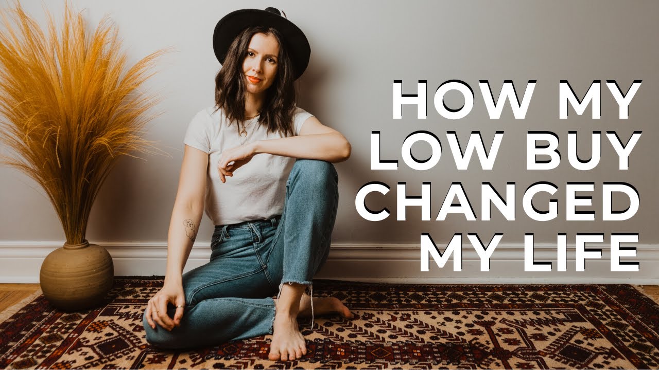 How My Low Buy Changed My Life 💸