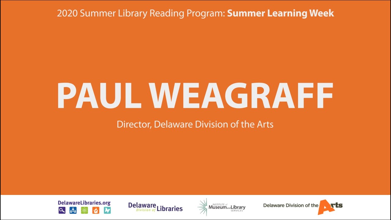 Summer Learning Week: An Introduction from Delaware Division of Arts