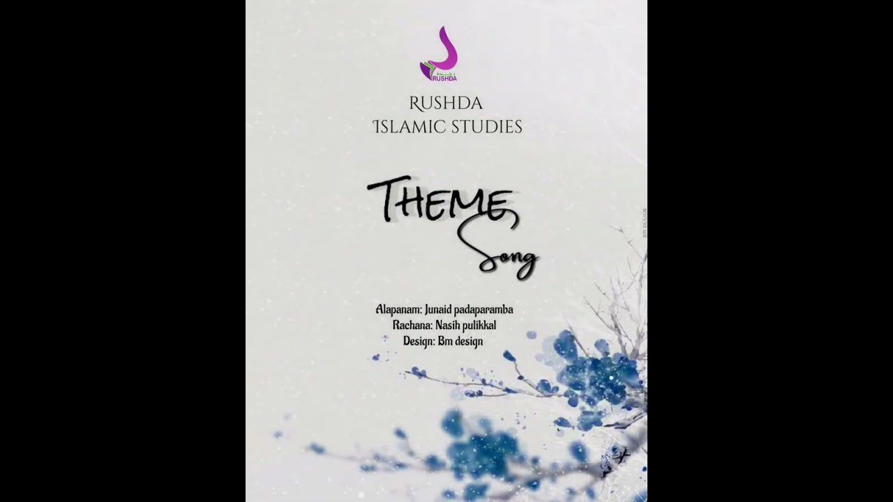 Rushdha Theme Song
