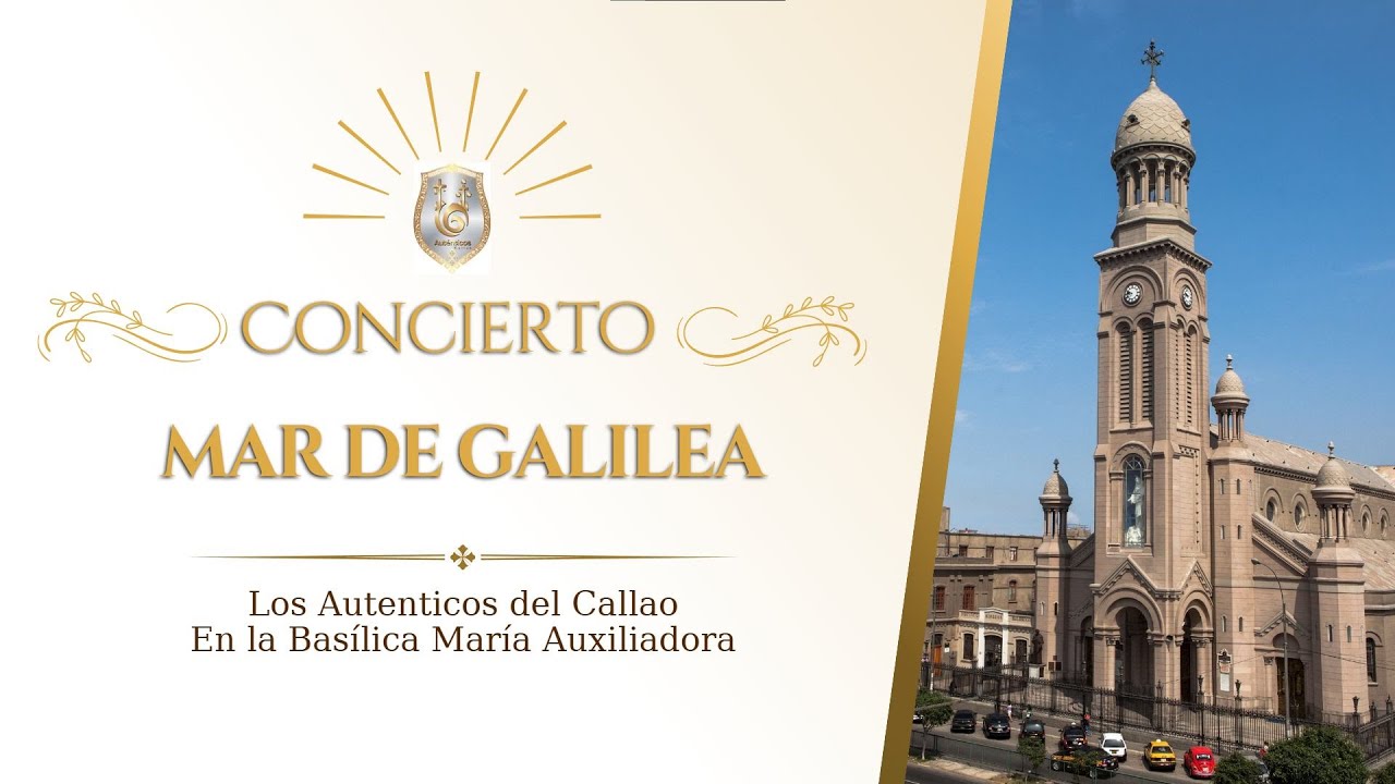 Mar de Galilea - Aut&eacute;nticos del Callao 2025