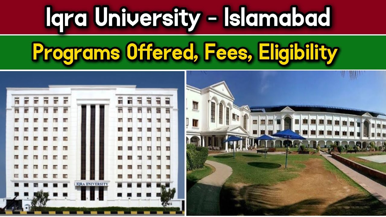 Iqra University, Islamabad | Offered Programs and detailed Fees Structure