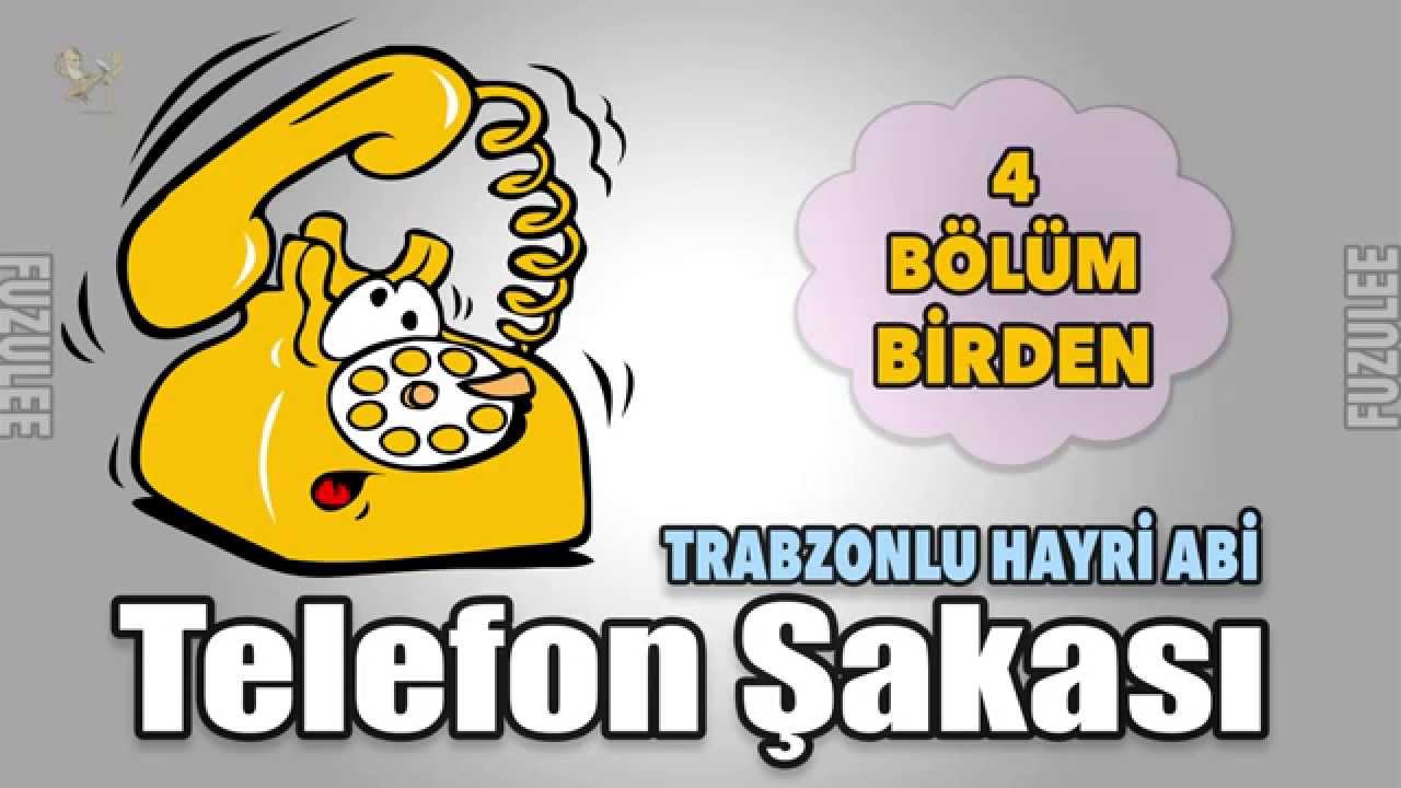 Telefon Şakası - Trabzonlu Hayri Abi 4 B&ouml;l&uuml;m birden / 4K