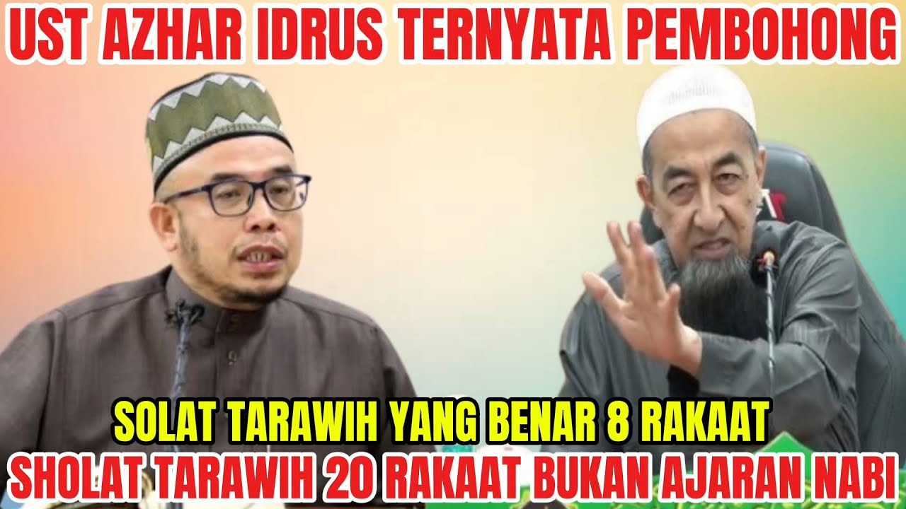 BODO❗DR MAZA KATA UST AZHAR PEMBOHONG❗SOLAT TARAWIH YANG BENAR 8 RAKAAT❗BEGINI JAWABAN UST AZHAR❓