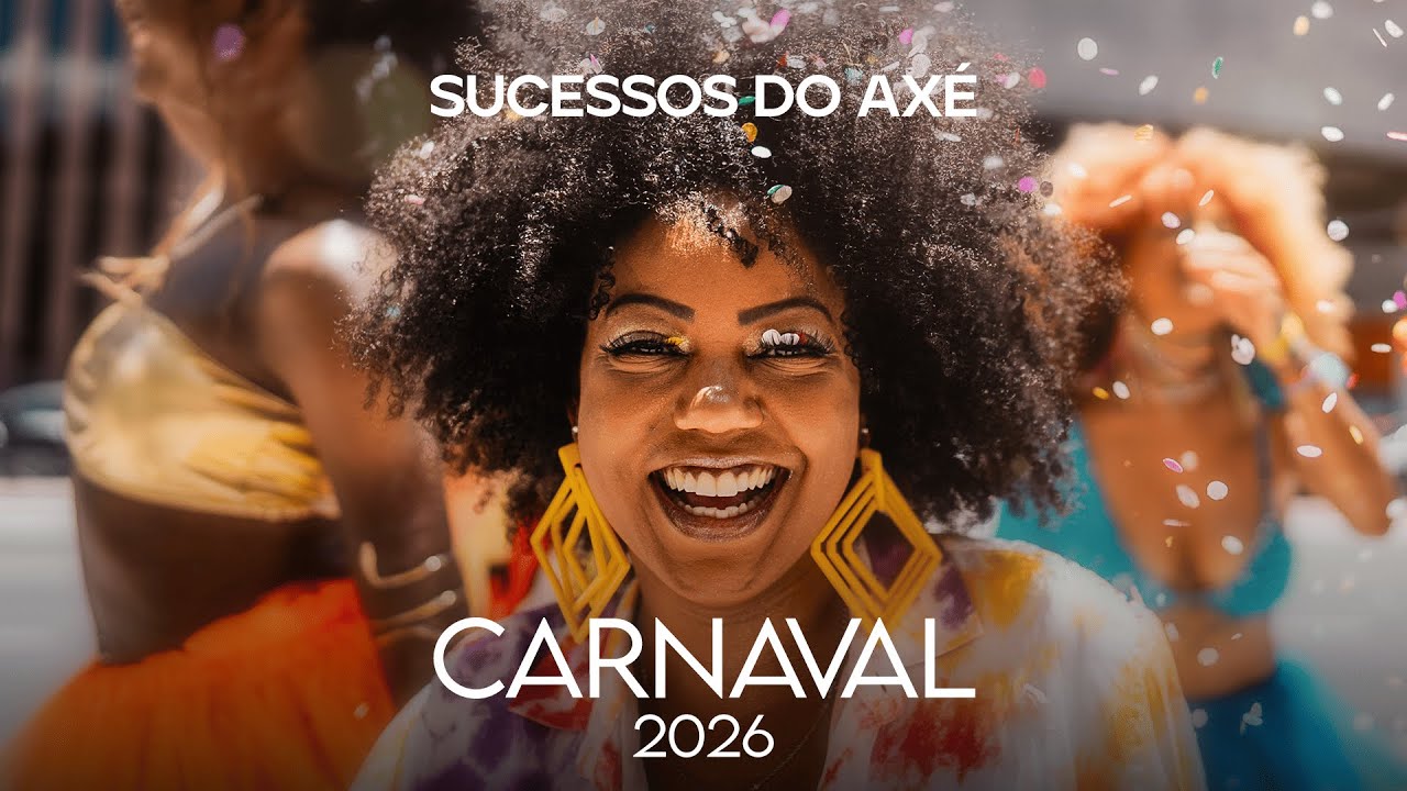 SUCESSOS DO AXÉ - CARNAVAL 2026