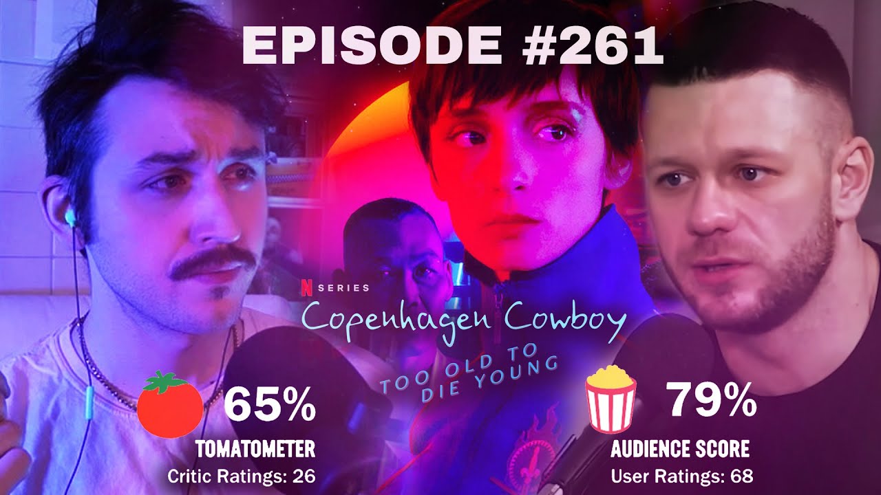LOWRES: Copenhagen Cowboy (2023) & Too Old to Die Young (2019) with Jake Hanrahan