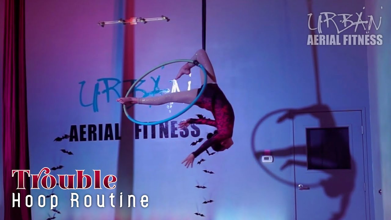 Trouble | Hoop Routine - Zoe