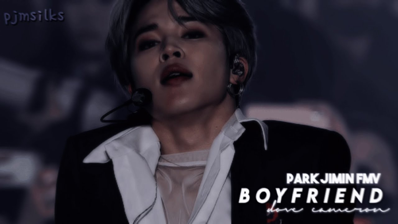 BOYFRIEND • PARK JIMIN [FMV]