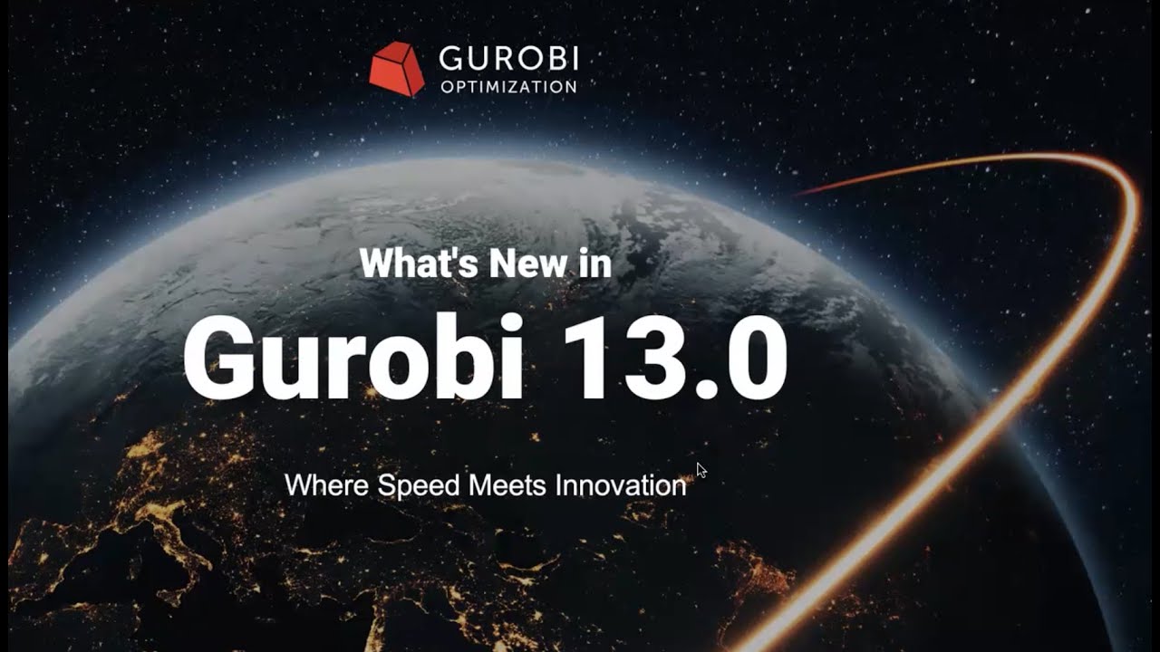 Что нового в Gurobi 13.0