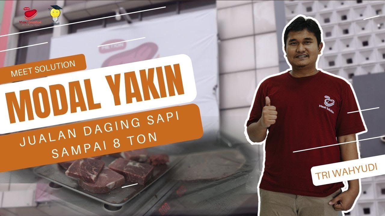 Kesuksesan Dari Do'a Orang-Orang Sekitar - Gurihnya Bisnis Daging Di Awali Tanpa Modal