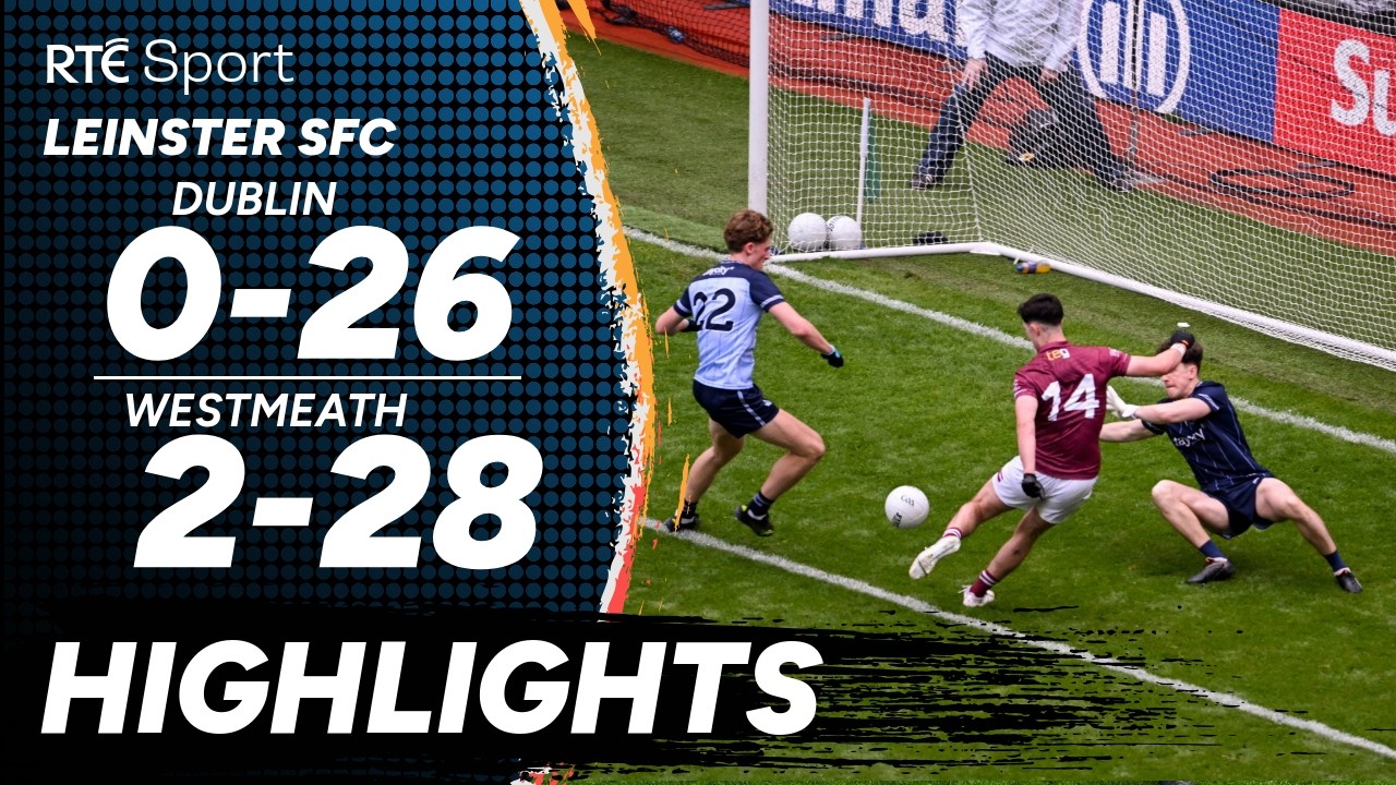 Dublin v Westmeath | GAA Highlights | RT&Eacute; Sport