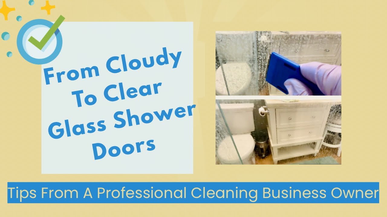 From Cloudy To Clear Glass Shower Doors