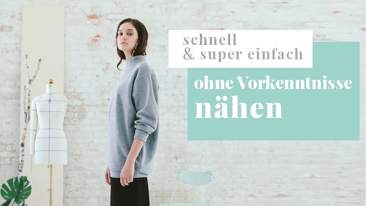 Step-by-step Nähanleitung für absolute Anfänger I Sweatshirt, das wirklich jeder nähen kann