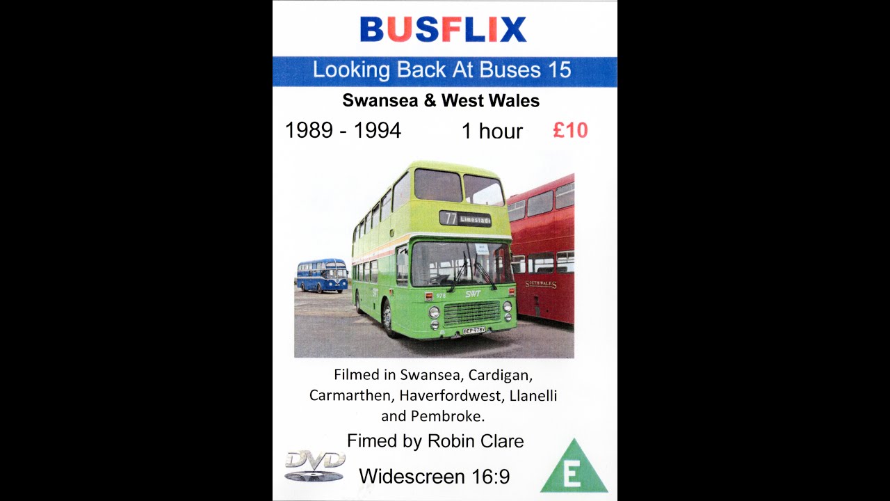 Looking Back At Buses 15 Swansea & West Wales  1989 - 1994
