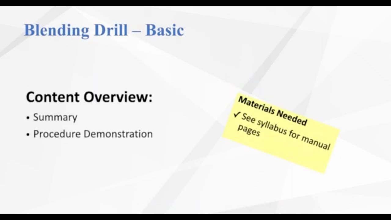 Blending Drill Basic