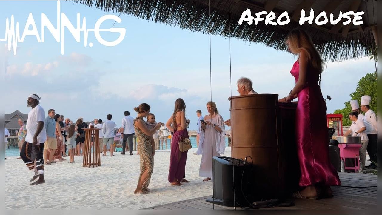 Cocktail party Maldives Dj Ann.G Afro House - Ann.G Radio Show #38