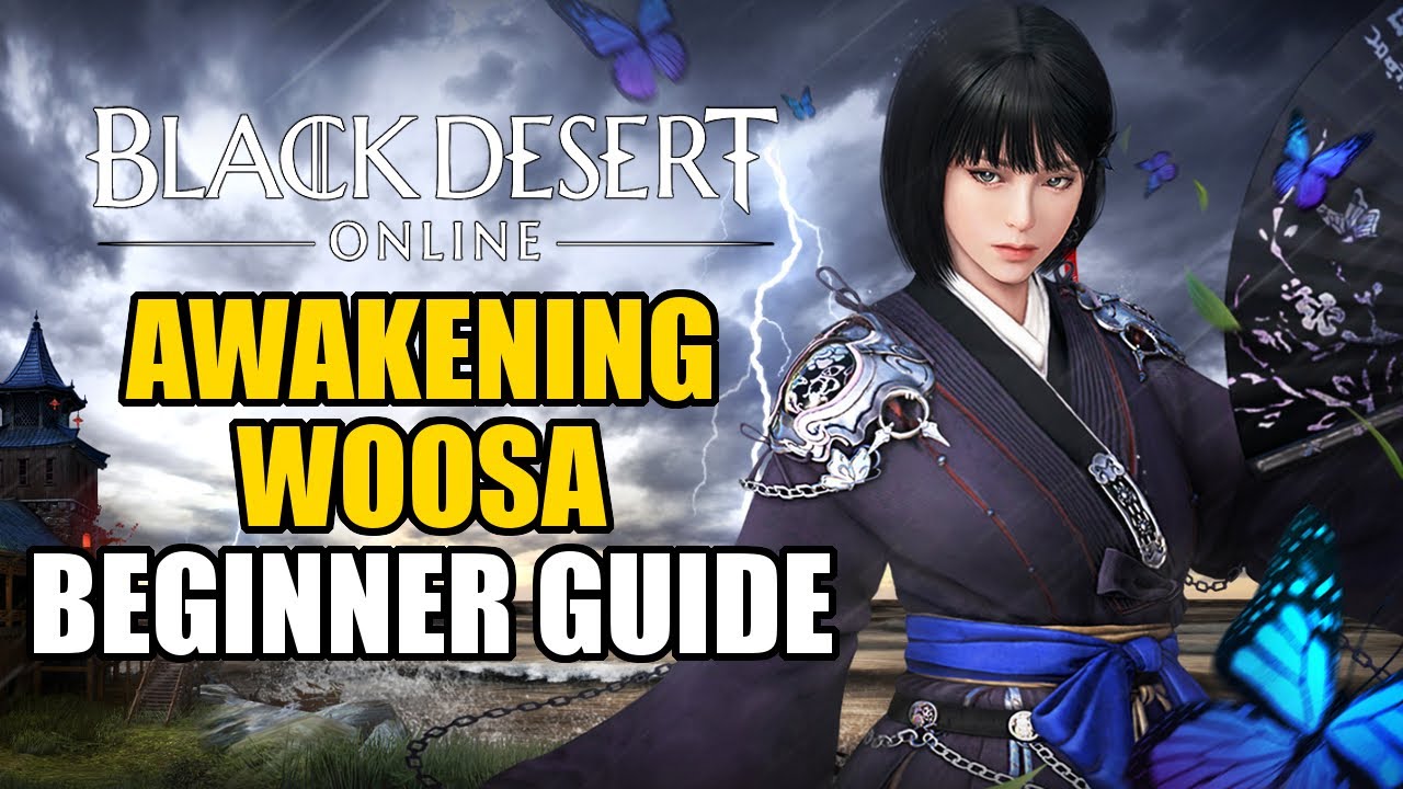BDO Awakening Woosa Beginner Guide (Launch Week)