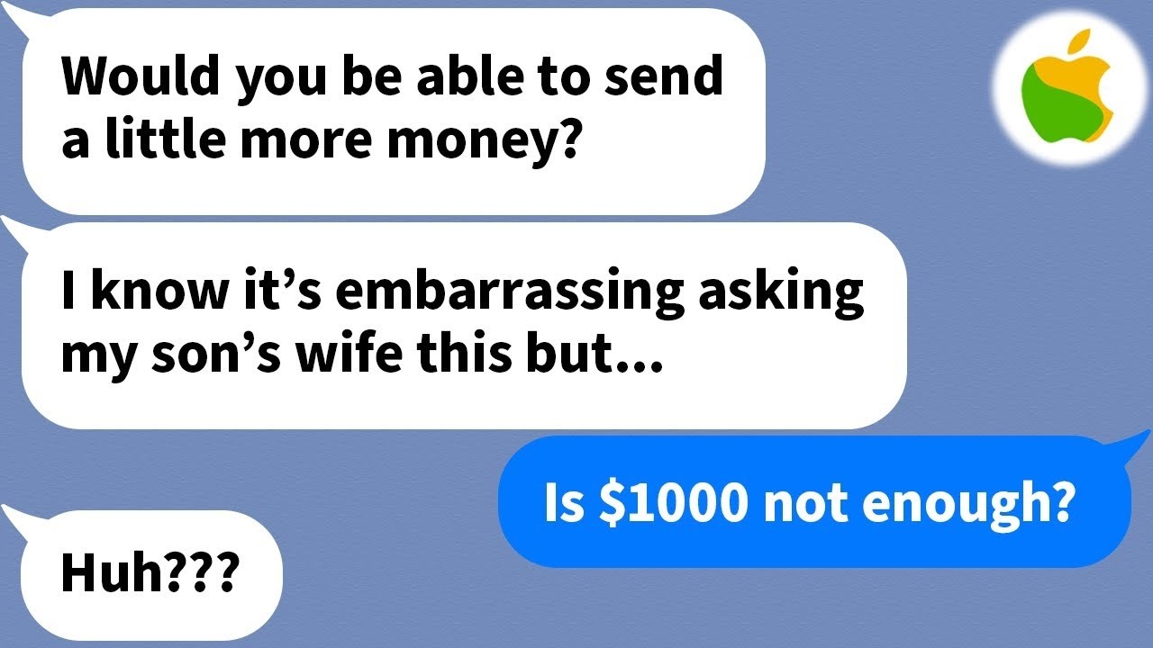 【Apple】 My sister-in-law stole from the money I was sending my mother-in-law...