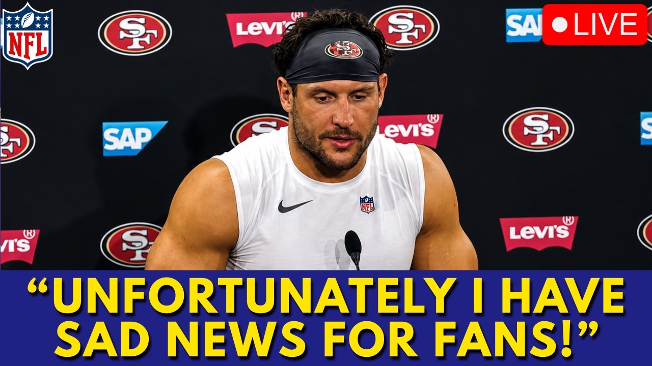 NFL BOMBSHELL! SAD NEWS ABOUT NICK BOSA! 49ERS FANS WEREN'T EXPECTING THIS! 49ERS NEWS