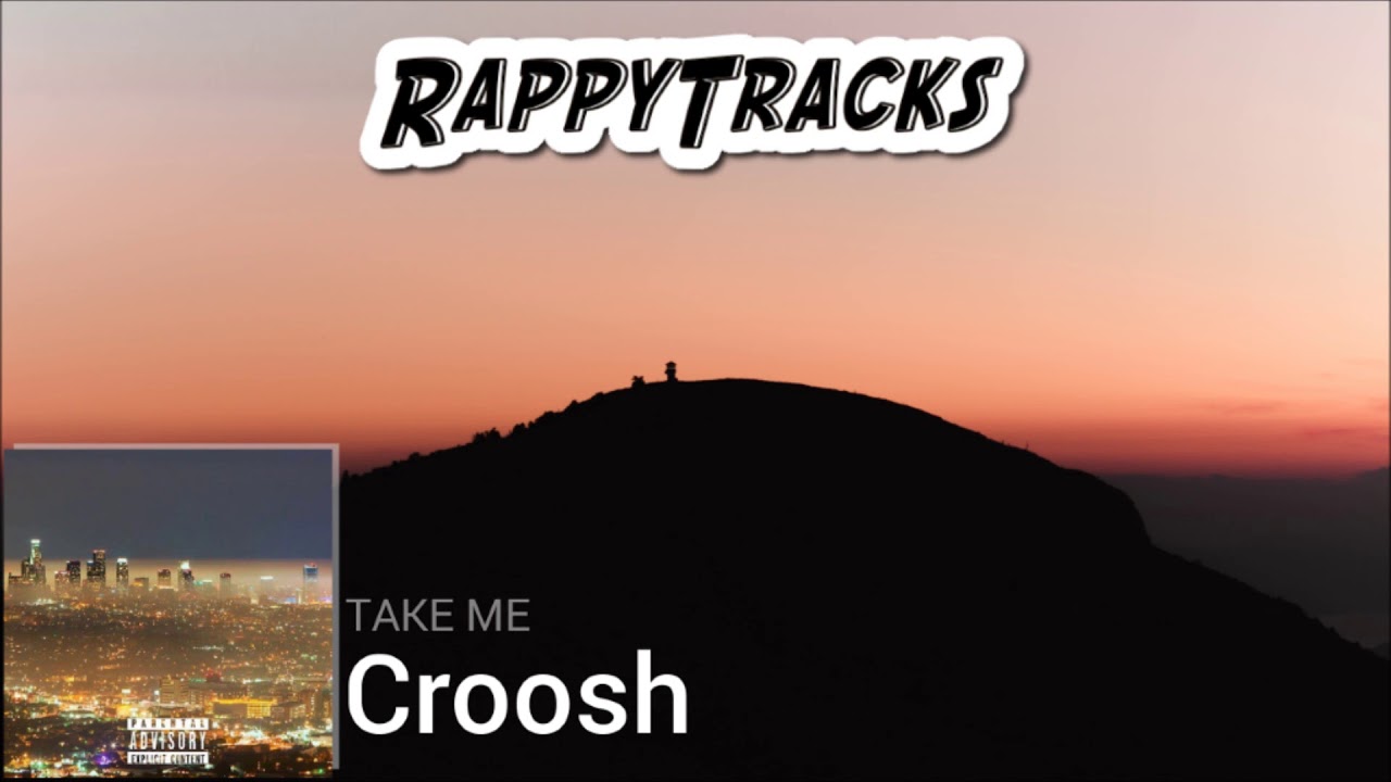 Croosh - Take Me