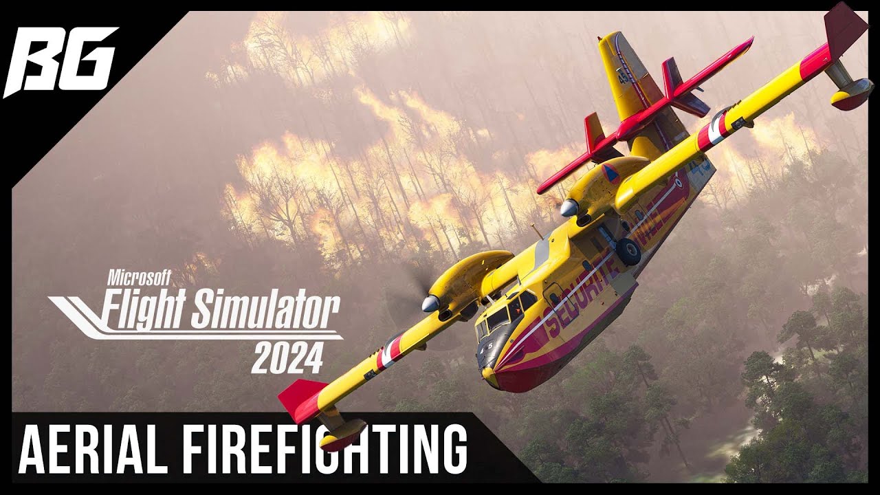 Как бороться с лесными пожарами в MSFS 2024 с помощью Super Scooper CL-415