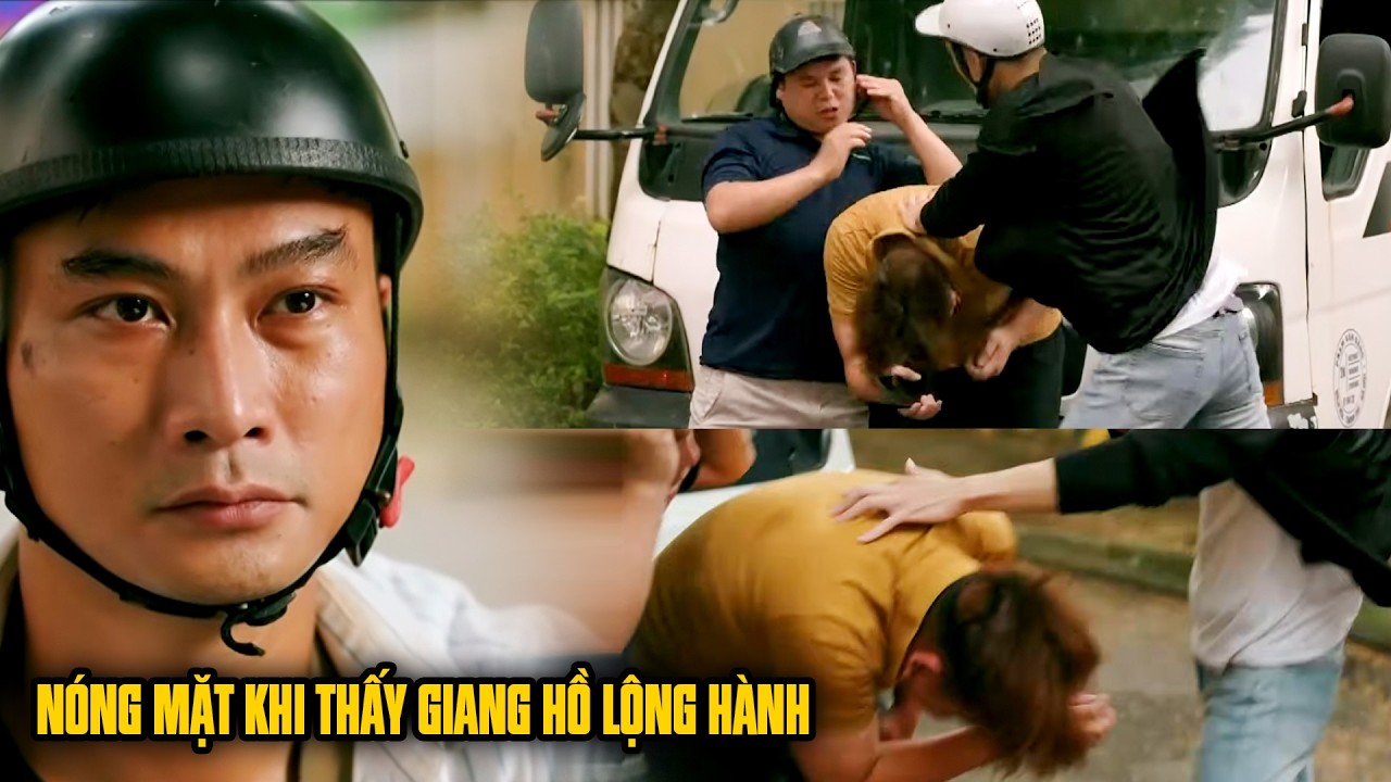 Anh xe ôm nóng mặt khi chứng kiến giang hồ lộng hành bắt nạt người lương thiện| Làng trong phố