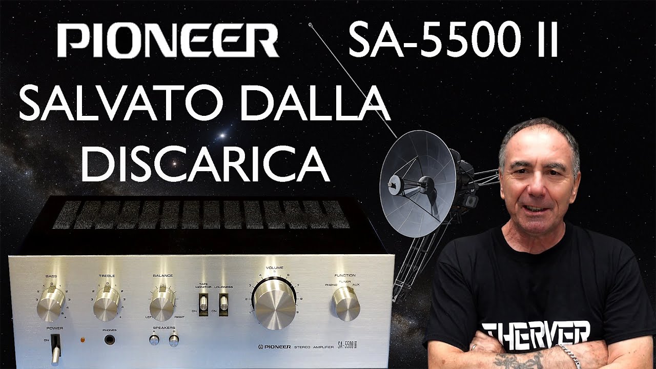 128 PIONEER SA-5500 II SALVATO DALLA DISCARICA #elettronica #vintage