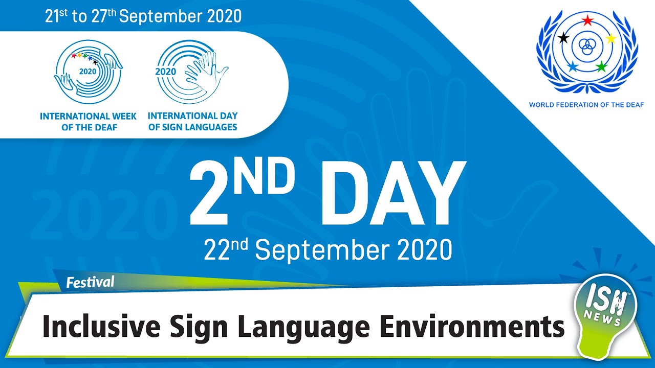 Inclusive Sign Language Environments