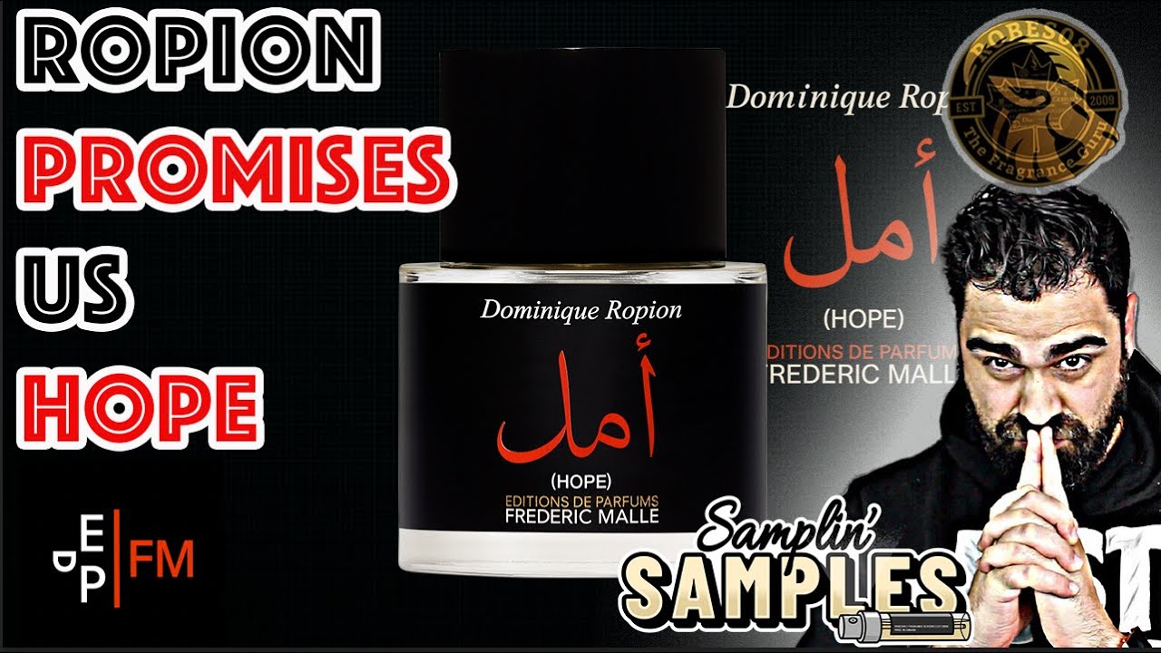 ✨ Hope by Frédéric Malle | Samplin' Samples OUD / INCENSE / GREENS