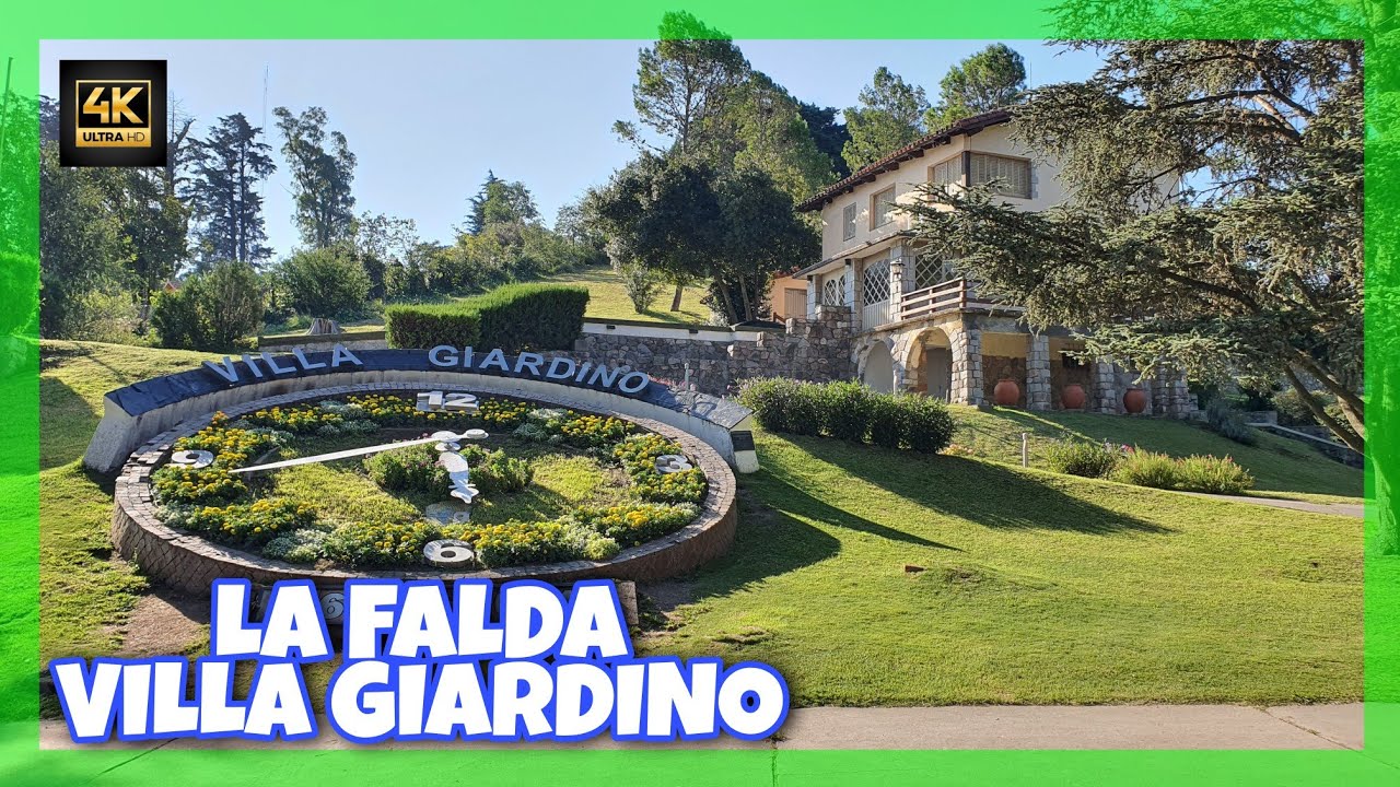 ✅️ 7 LUGARES en LA FALDA y VILLA GIARDINO - 🇦🇷 Córdoba - ARGENTINA - 🏞⛪☀️ - GUÍA COMPLETA