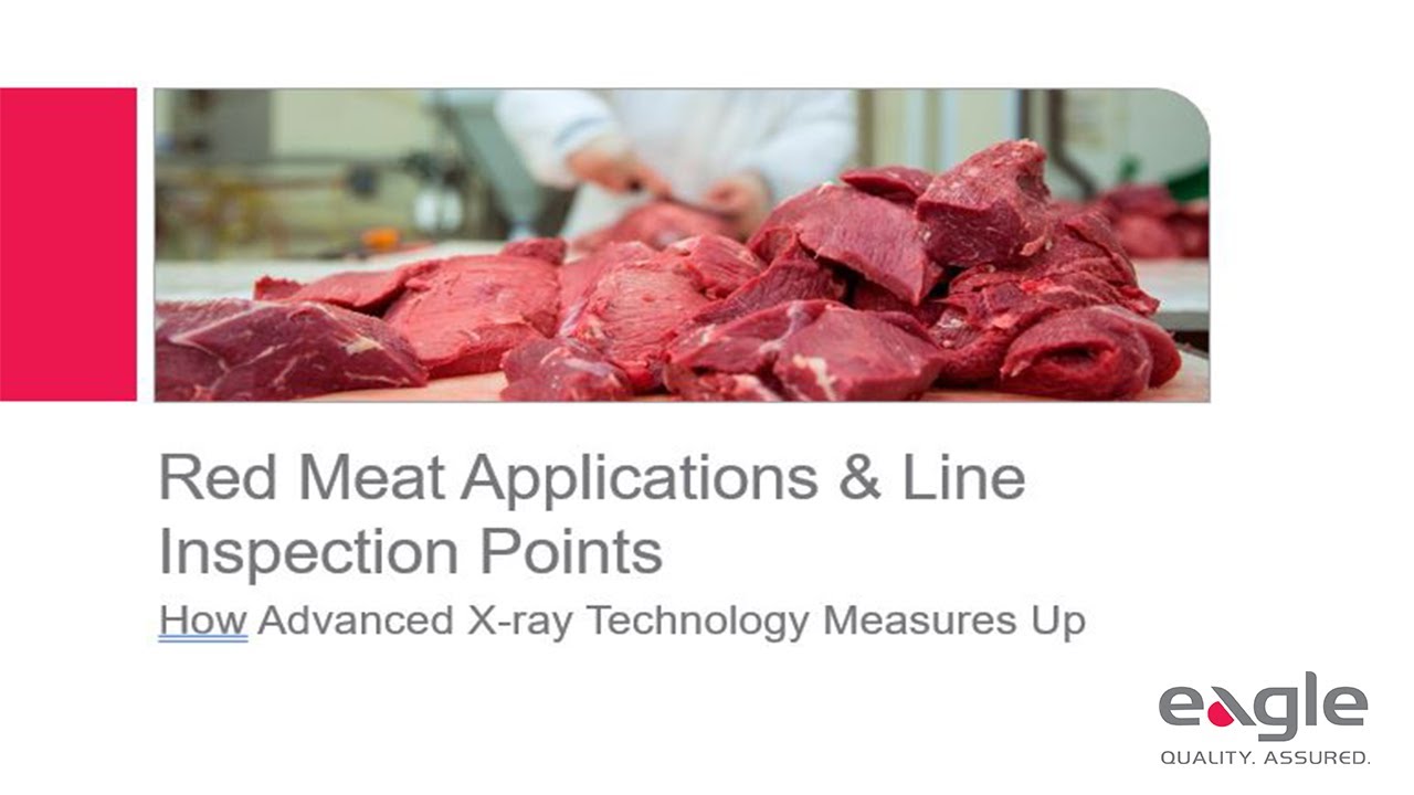 Aplicaciones para carne roja y puntos de inspección en la línea | Seminario de Web | Eagle PI