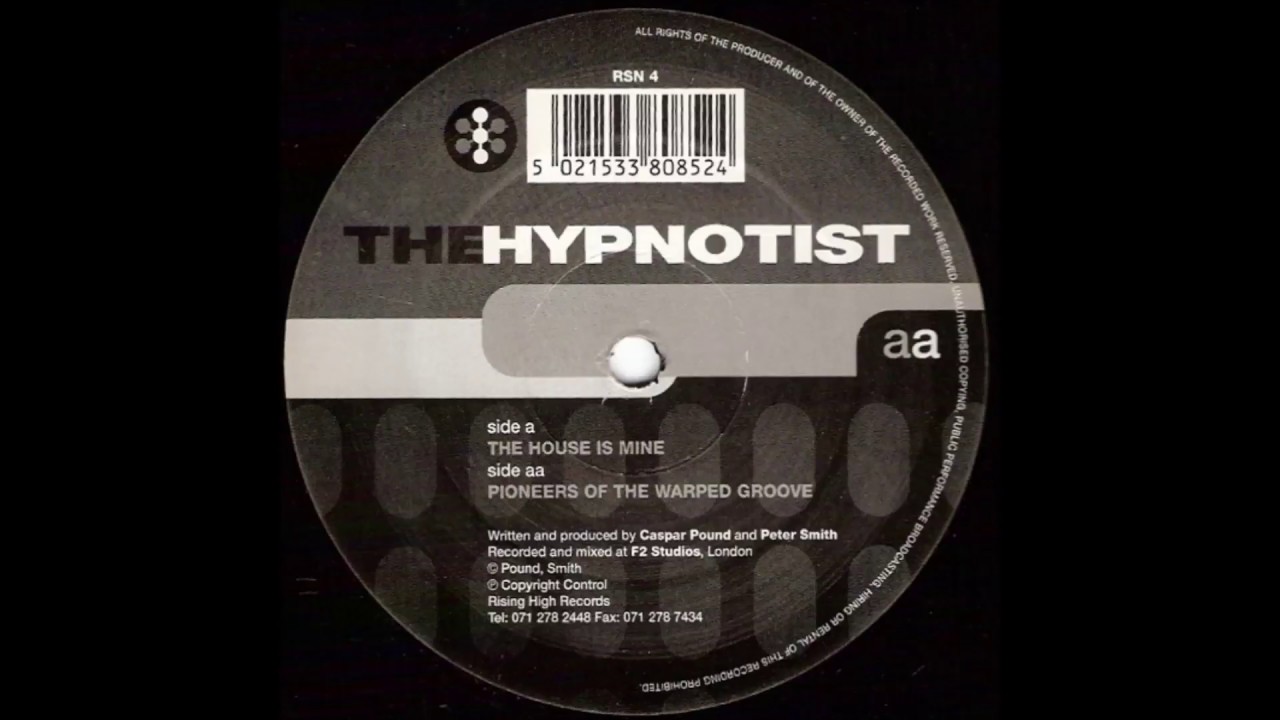 The Hypnotist - The House Is Mine (Original Mix)