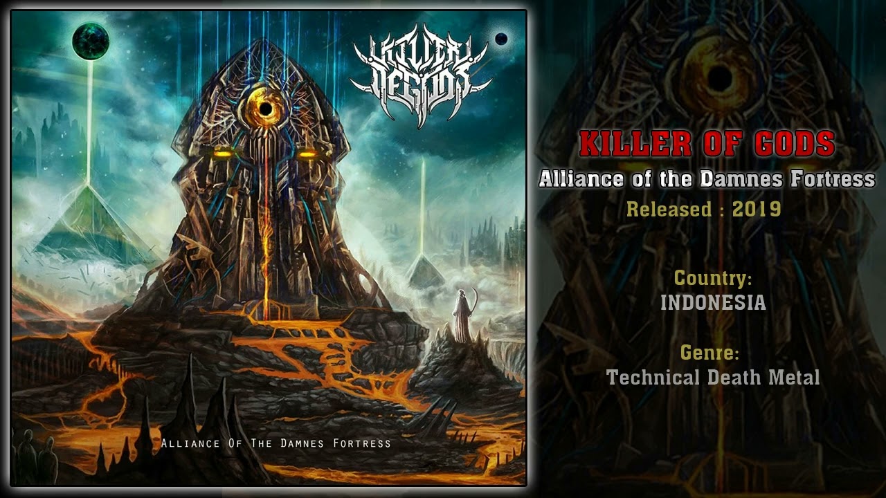 Killer of Gods (IDN) - Alliance of the Damnes Fortress (Full Album) 2019