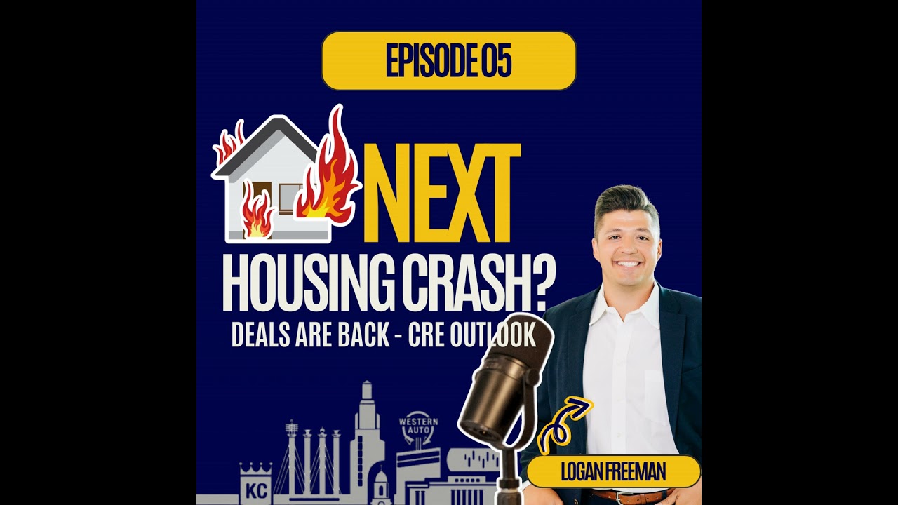 The Kansas City Market Pulse Ep. 5: Deals, Developers & Is the Crash Next? From Industrial Pick-U...