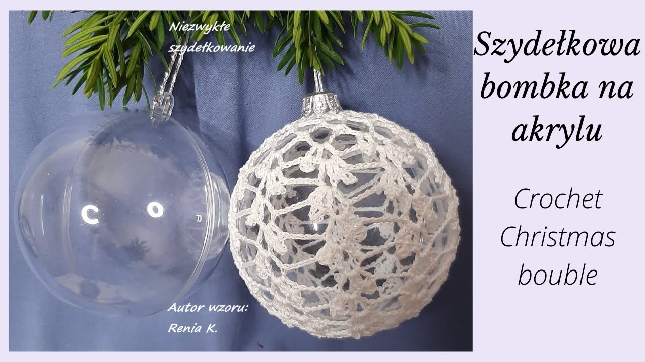 Bombka w gałązki, akryl 8 cm,szydełko.Author Renia K. Crochet Cristmas bouble.