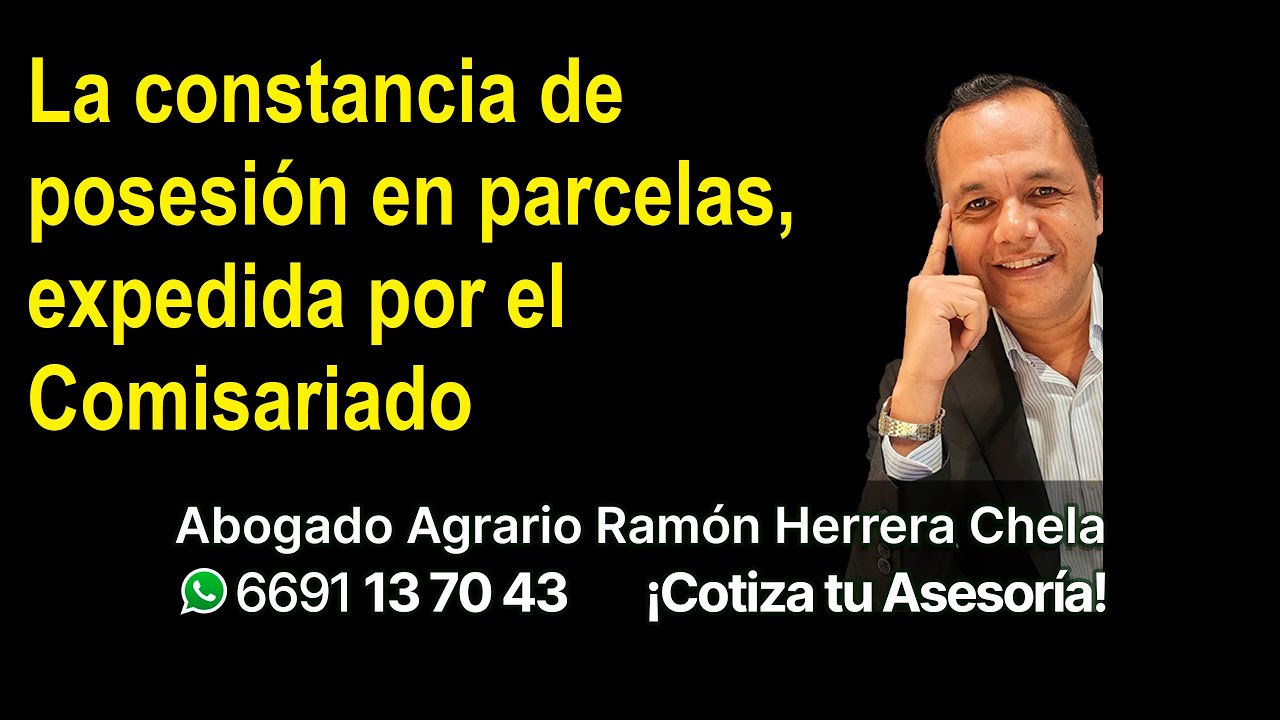 &iquest;el Comisariado puede expedir constancia de posesi&oacute;n en parcelas?