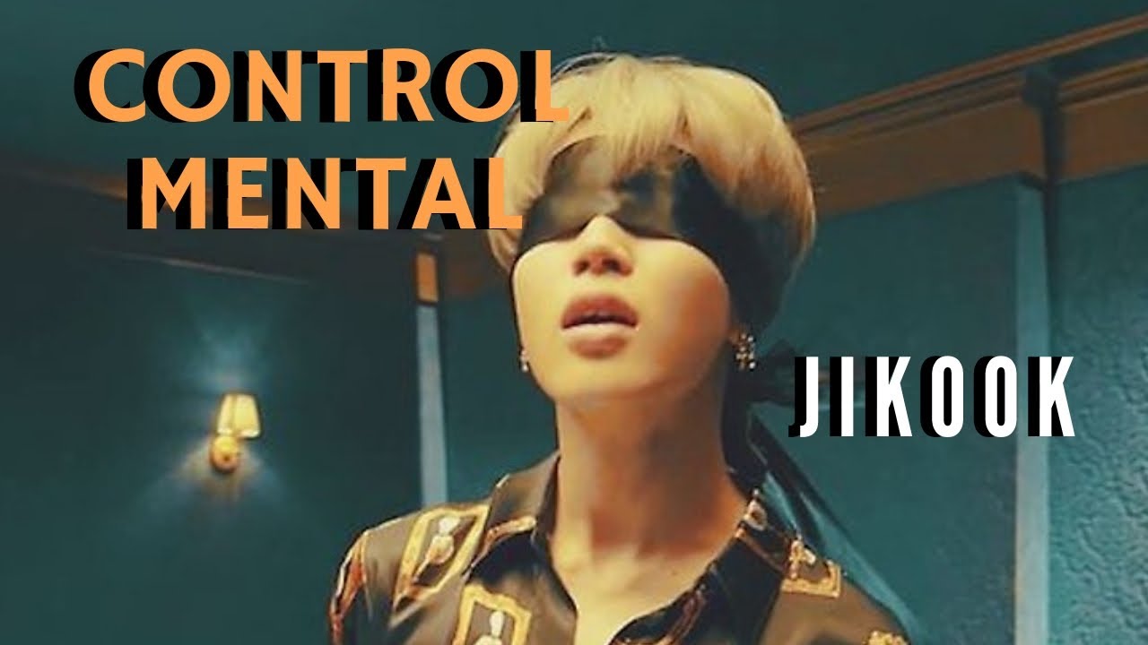 CONTROL MENTAL - JIKOOK / KOOKMIN AU!