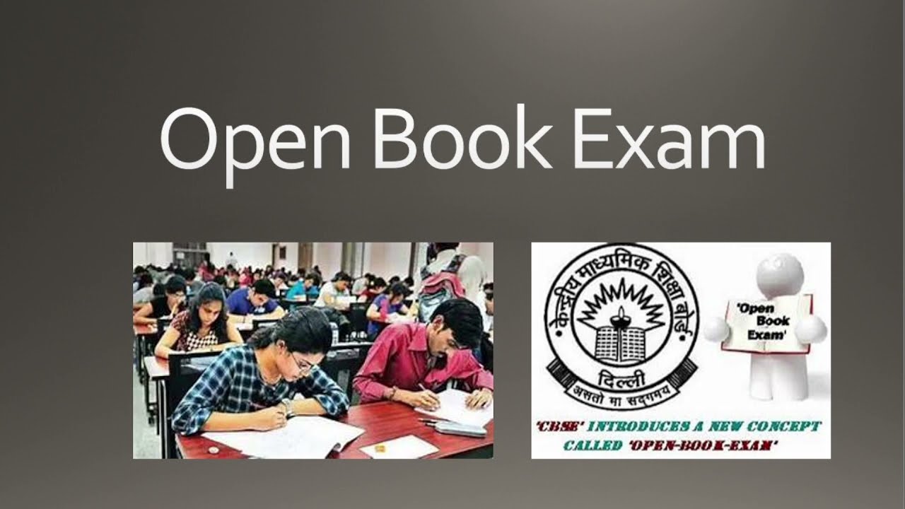 OPEN BOOK EXAM - CBSE From Nov-Dec 2024. (pilot study)