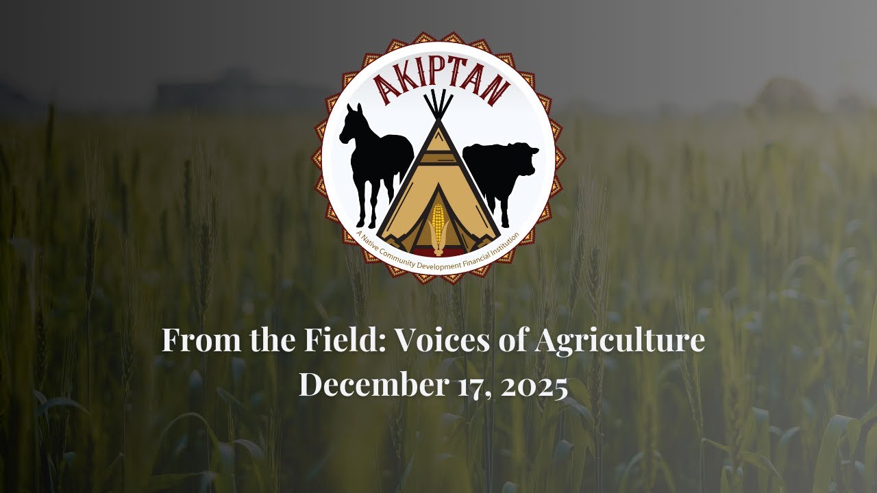 From the Field   Voices of Agriculture   Akiptan