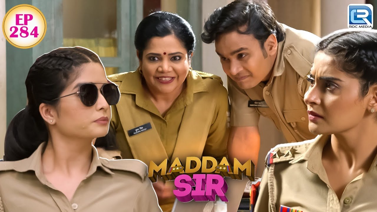 Santosh को बना हैं Karishma Singh को Job से निकाल के SHO  || Maddam Sir || Full Episode  284
