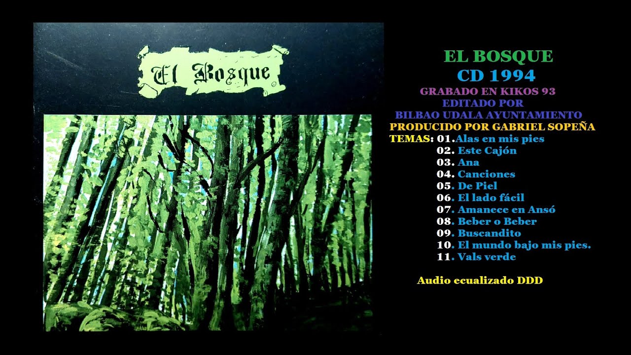 El bosque  M/T 1994 Ayuntamiento Bilbao 11 Temas Descatalogado