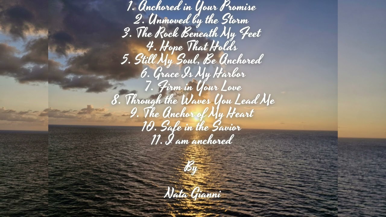 I am Anchored | Full Worship Album ⚓🙏